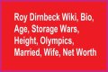 Roy Dirnbeck Net Worth, Wife, Age (Storage Wars Canada) Grace, Family, Bio, Wiki